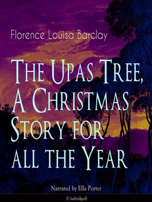 cover image of The Upas Tree, a Christmas Story for All the Year